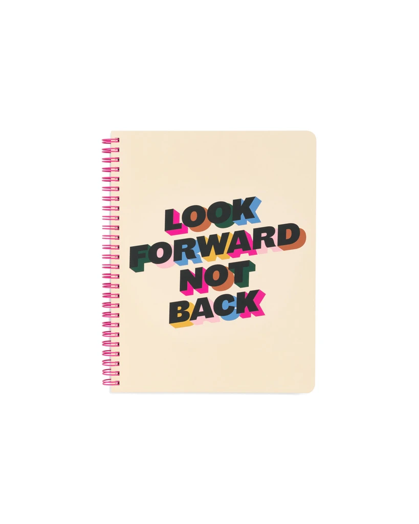 Look forward not back - Cuaderno - Heeey!