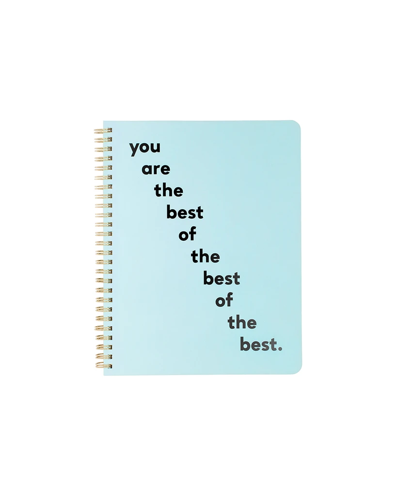 You are the best of the best of the best - Cuaderno - Heeey!